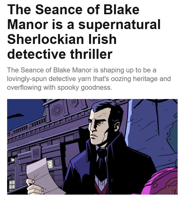 The Seance of Blake Manor is a supernatural Sherlockian Irish detective thriller