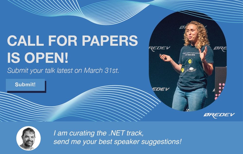 Øredev 2025 call for papers is open!

Submit your talk latest march 31st

I am curating the .NET track, send me your best suggestions! 