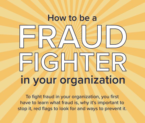 Text explaining how to be a fraud fighter in your organization 