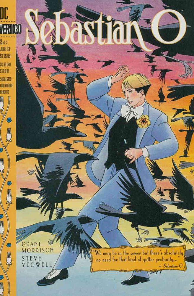 Cover of Grant Morrison's vertigo comic Sebastian O #2 where Sebastian fights crows or something. Sometimes comics like this had nudity and it was NEVER erotic 