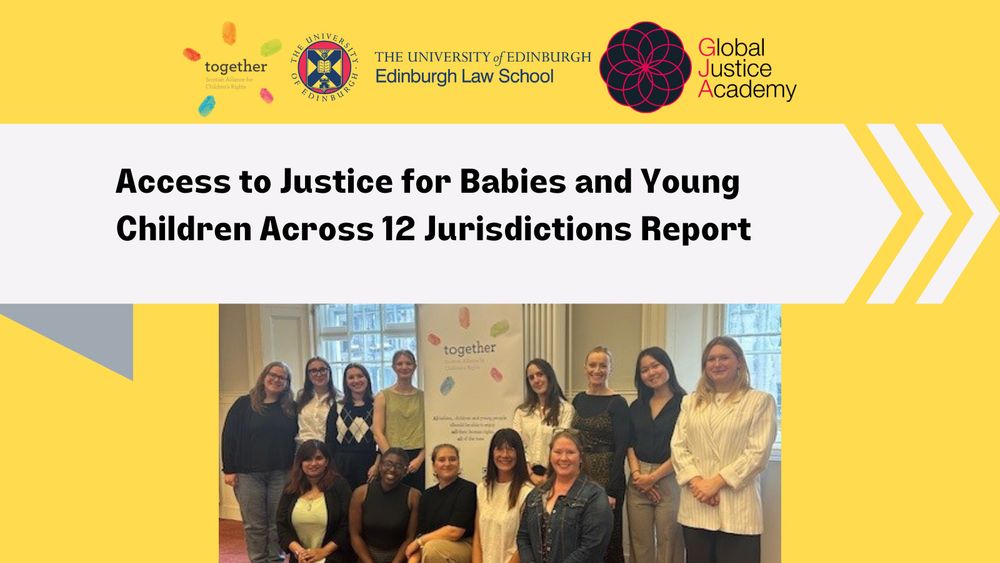 An image of the team with the words access to justice for babies and young children across 12 jurisdictions report