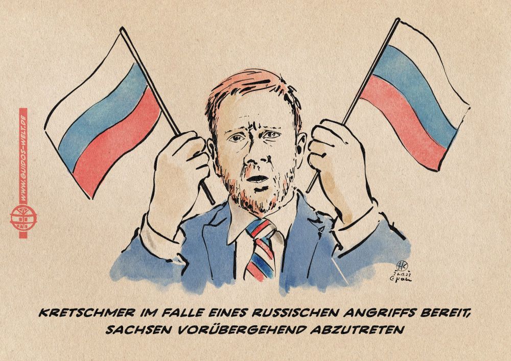 Illustration: Sachsens Ministerpräsident Kretschmer mit Russlandfähnchenn und Russland Krawatte. Textzeile:  Kretschmer im Falle eines russischen Angriffs bereit,
Sachsen vorübergehend abzutreten.