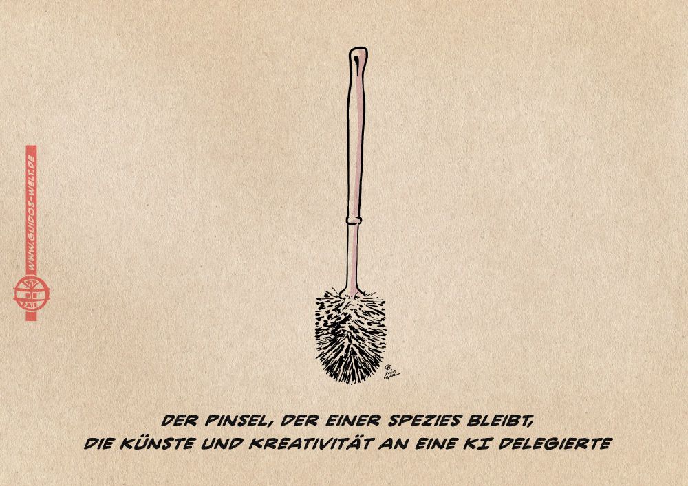 Illustration: Eine Klobürste. Textzeile: Der Pinsel, der einer Spezies bleibt, die Künste und Kreativität an eine KI delegierte.