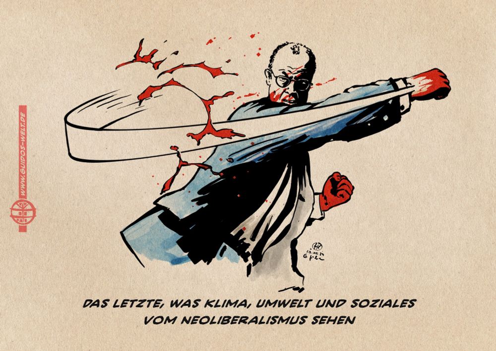 Illustration von Merz, der in Richtung der Betrachterebene mit blutigen Fäusten schlägt, was die Betrachter in die Perspektive von Opfern der Schläge versetzt. Textzeile: Das Letzte, was Klima, Umwelt und Soziales vom Neoliberalismus sehen.
