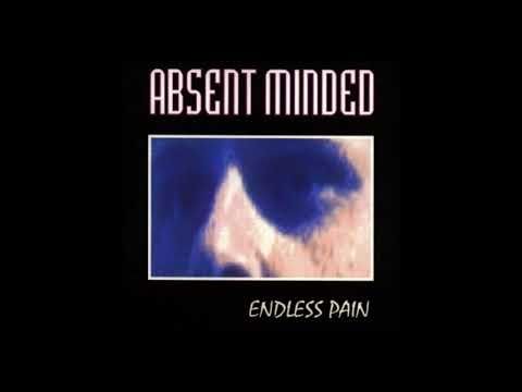 ABSENT MINDED - "Died In A War".