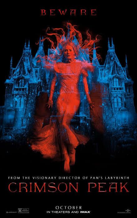 Crimson Peak (2015) Dir. Guillermo del Toro