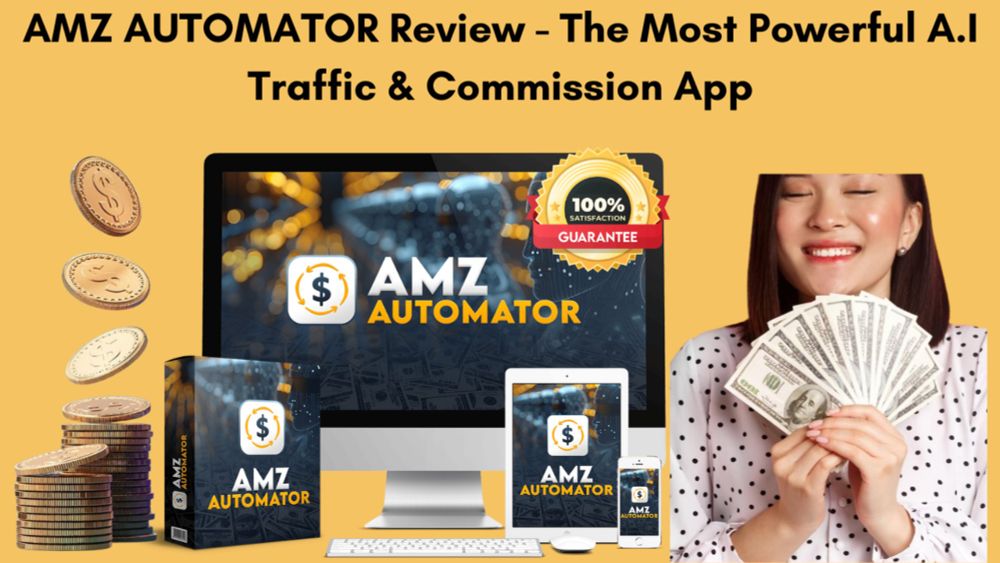 AMZ AUTOMATOR Review - The Most Powerful A.I Traffic