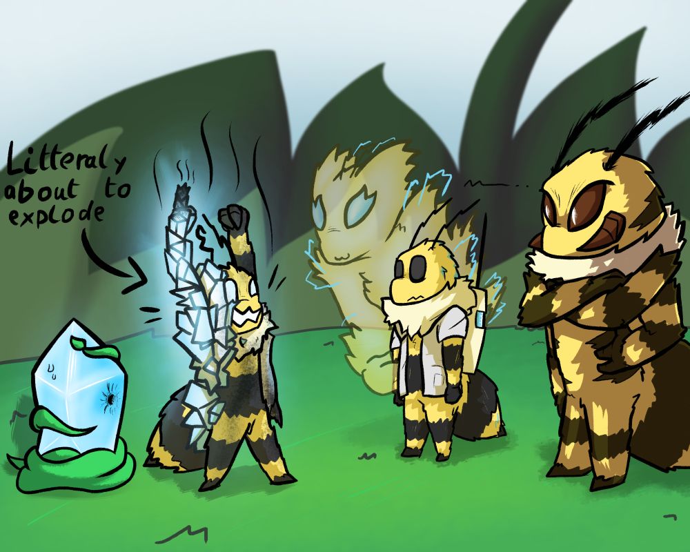 a large, feral looking bee and a shorter, one with a coat (that has a ghost come out of her backpack" look on in various statese of annoyance and resignment as a bee partitally made of crystal is pumping up herself, looking happy. text describes her as "Litteraly about to explode", as the crystals on her glow brightly. its implied she just touched a crstal that is one the ground.