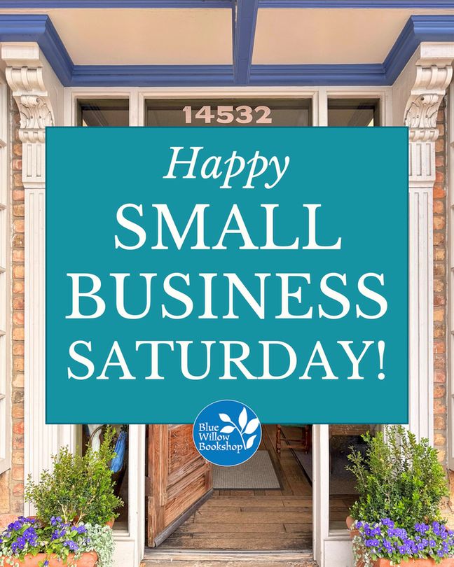A photo of the façade of an indie bookstore with text overlay that reads, "Happy Small Business Saturday!"