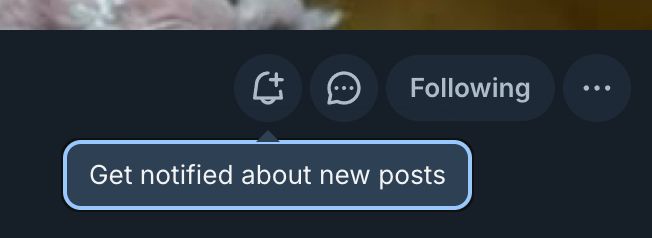 new button on bluesky profile page: "Get notified about new posts"