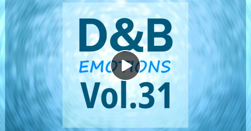 D&B Emotions Vol.31