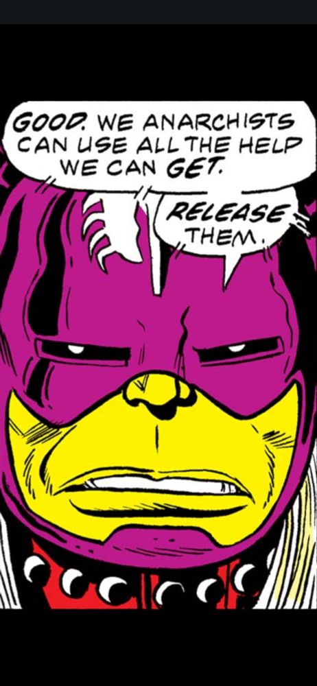 A close up on Warkon, a minor character from the truly truly truly awful Inhumans (1975), saying "Good. We anarchists can use all the help we can get. Release them."