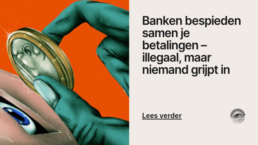 Banken bespieden samen je betalingen – illegaal, maar niemand grijpt in