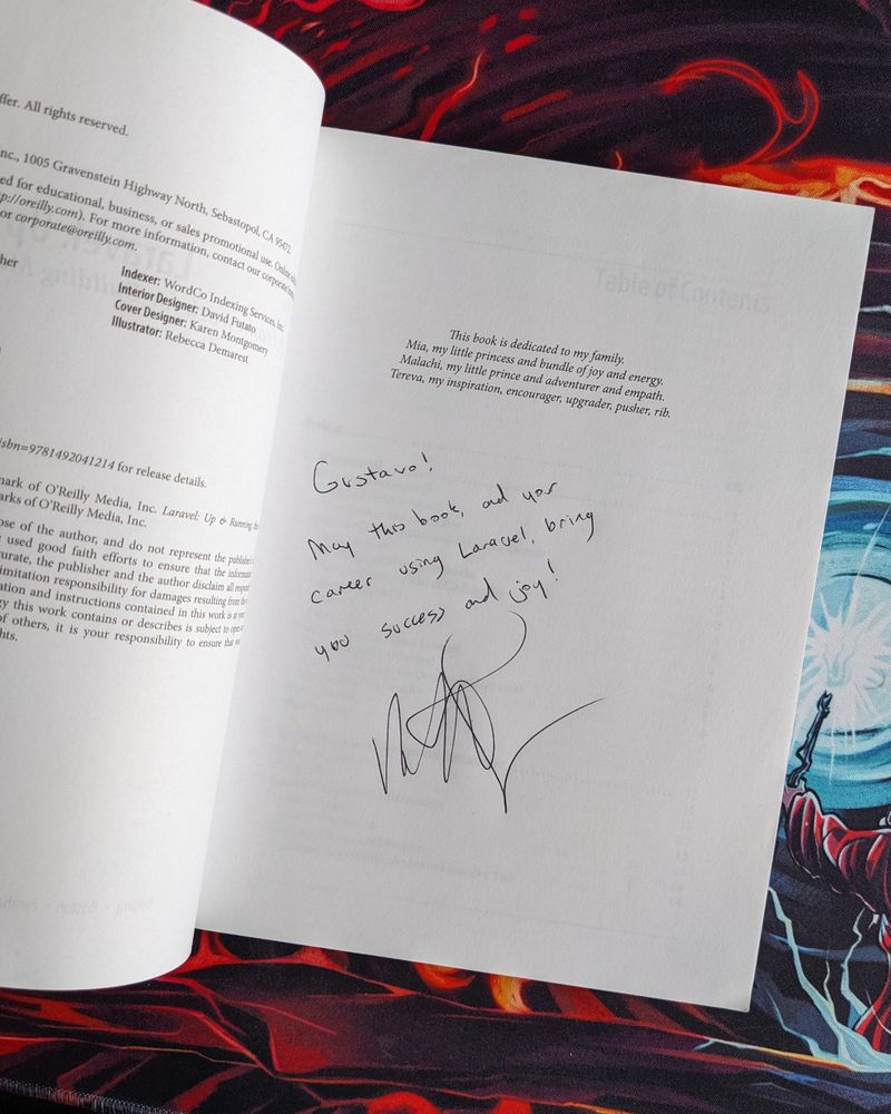 "Gustavo! May this book, and your career using Laravel, bring you success and joy!"

Signed by the author