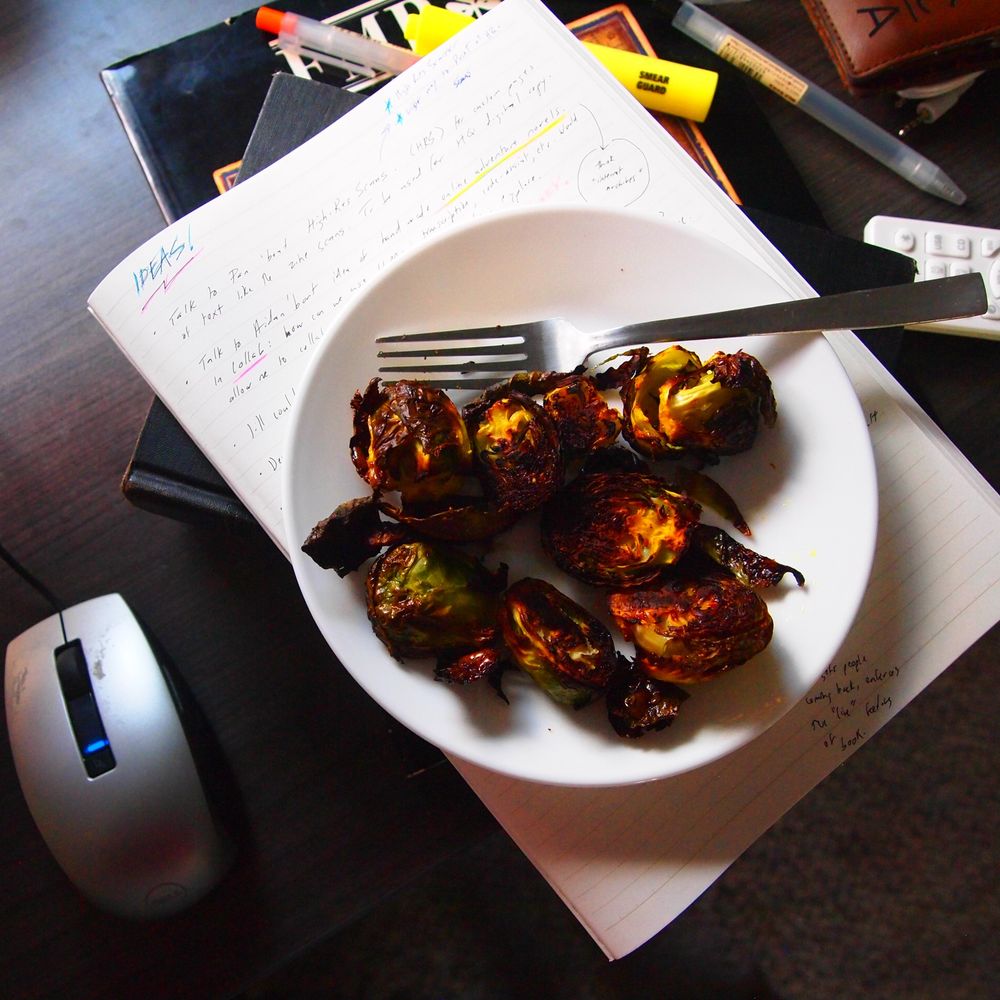 Brussells Sprouts: the fuel for ideas.©