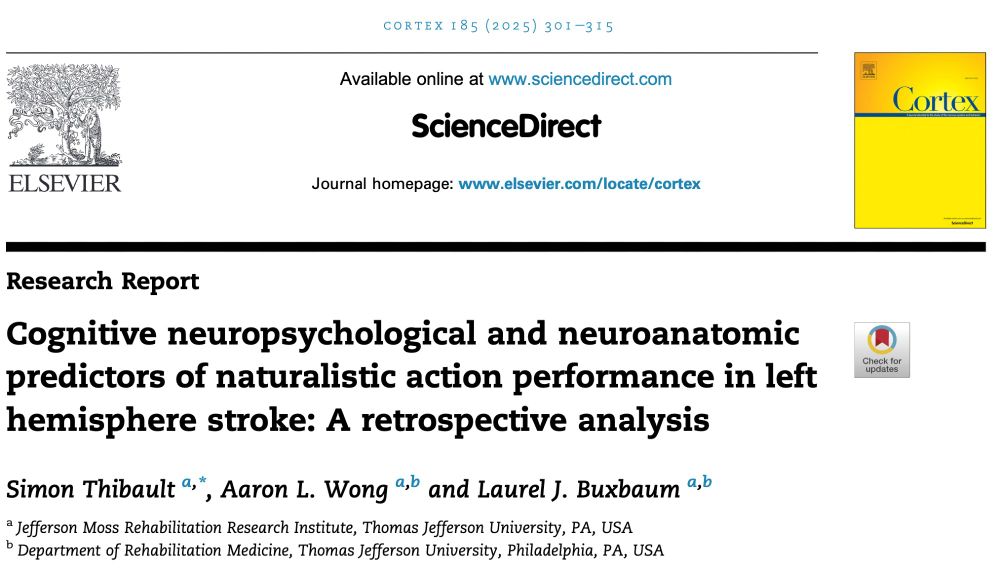 This image shows details about the journal article linked in the post. It was published in the journal Cortex, and the title of the article is: Cognitive neuropsychological and neuroanatomic predictors of naturalistic action performance in left hemisphere stroke: A retrospective analysis.