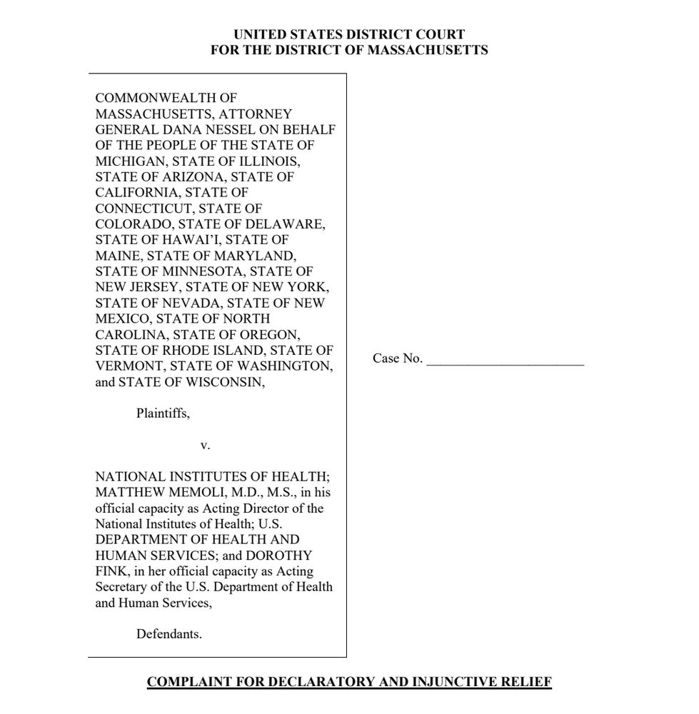 Defendants: MA, MI, IL, AZ, CA, CT, CO, DE, HI, ME, MD, MN, NJ, NY, NV, NM, NC, OR, RI, VT, WA, WI Plaintiffs: acting NIH director Matthew Memoli, acting HHS director Dorothy Fink 