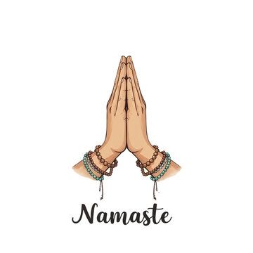 Namaste (While often translated as 