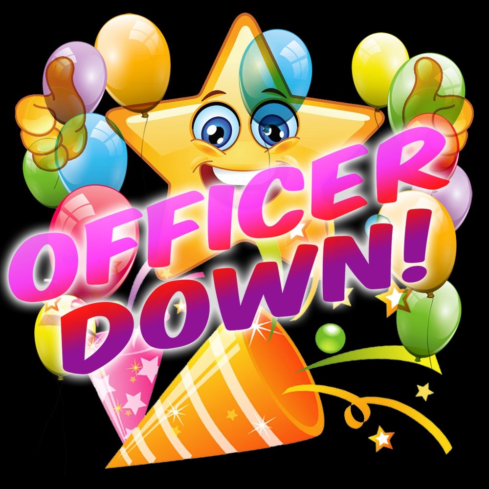 a smiling cartoon star giving thumbs up surrounded by party streamers and balloons with stylized text that says OFFICER DOWN!