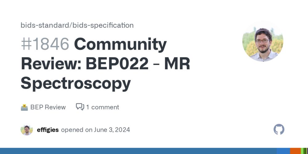 Community Review: BEP022 - MR Spectroscopy · bids-standard bids-specification · Discussion #1846