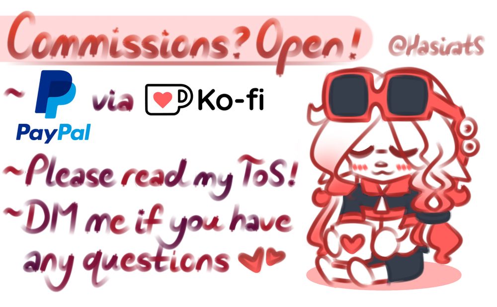Chibi drawing of my inkling sitting down with a Ko-Fi cup. My commissions are open for the summer! You can pay through PayPal via Ko-Fi @ https://ko-fi.com/hasirats/commissions. Please read my terms of service on my carrd @ https://hasirats.carrd.co and DM me if you have any questions! 

I’m opening 5 slots for now, and will be re-opening slots as I finish commissions. By request, I’m offering Pokémon and Animal Crossing commissions for the first time, but Splatoon is still very much my forte. On that note, I am also offering Splatoon team banner commissions for the first time, if that interests you. Yippee!