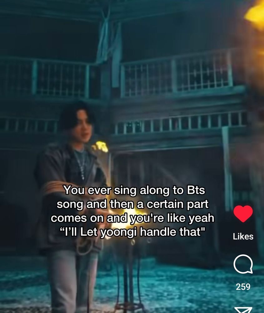 Caption - You ever sing along to BTS song and then a certain part comes on and youre like "yeah, I'll let Yoongi handle that" over the very appropriate screencap the Daechwita MV where he's surrounded by fire stands and tied up in ropes rapping the insanely fast bridge.