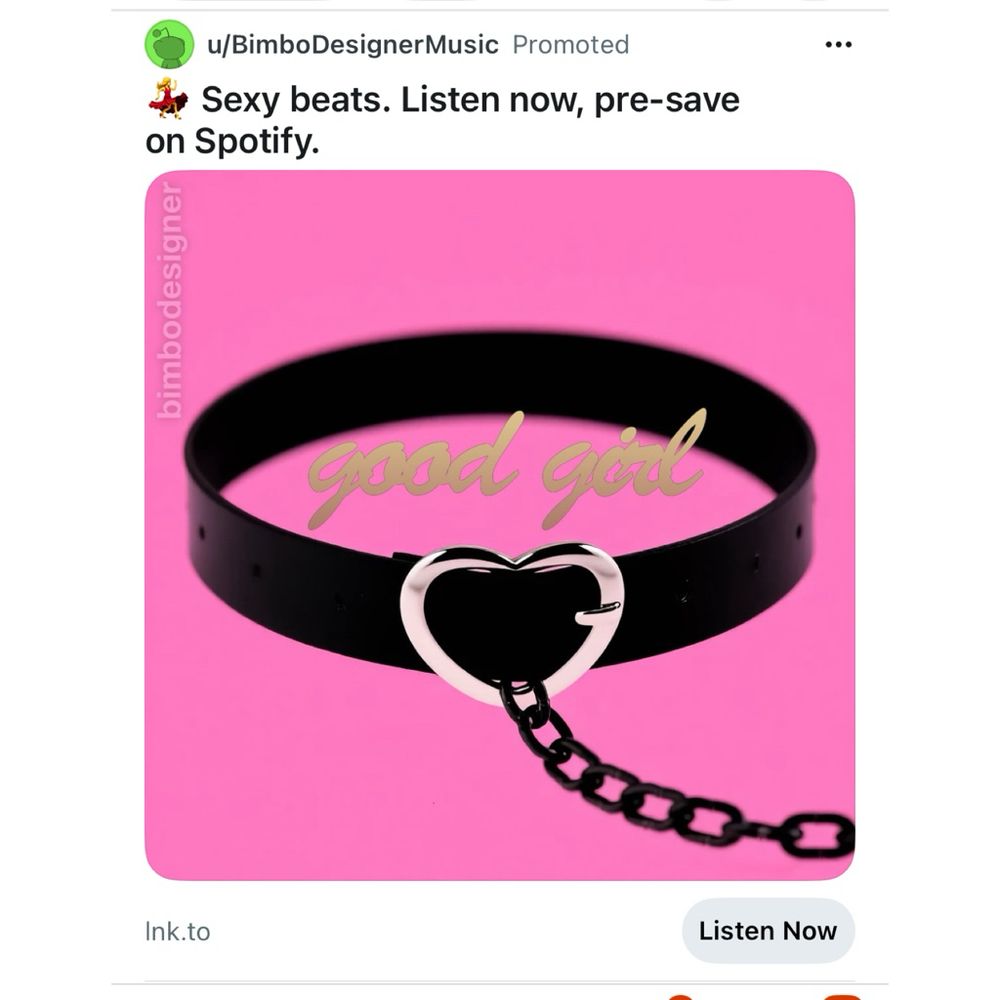 screenshot of Reddit advert by a user called Bimbo Designer Music, showing a collar, leash and Good Girl slogan, and containing a link to listen now on Spotify 