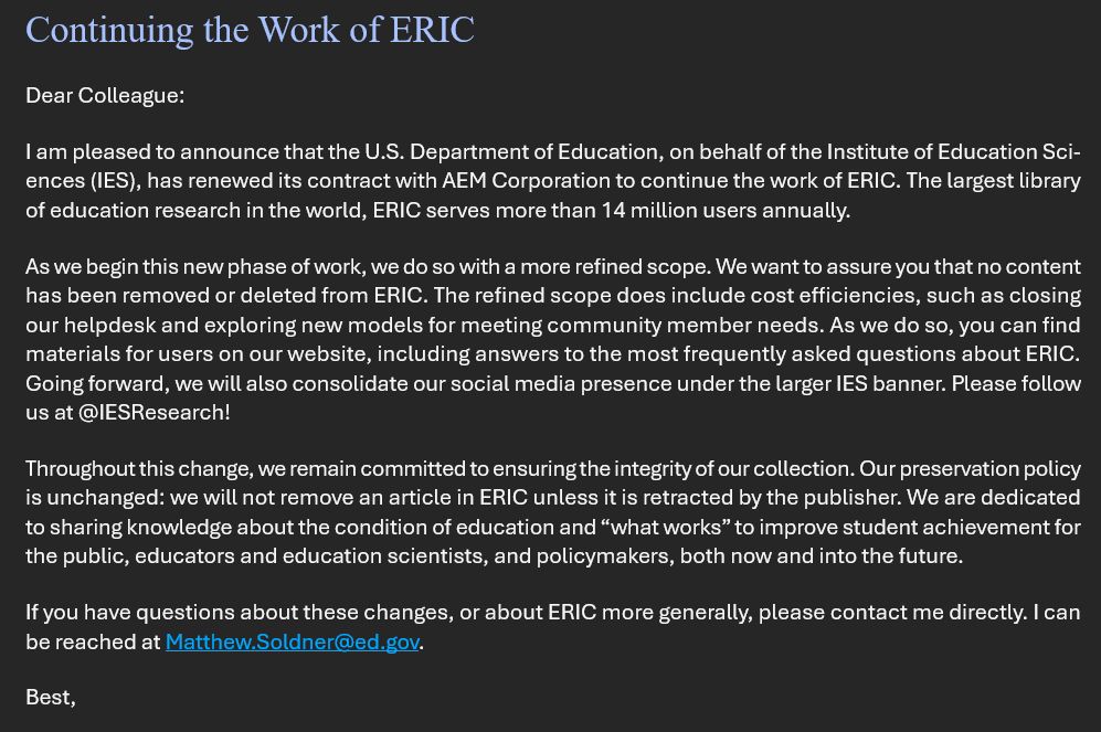 Screenshot of email from IES director saying that ERIC, the largest library of education research in the world, will be continuing its work