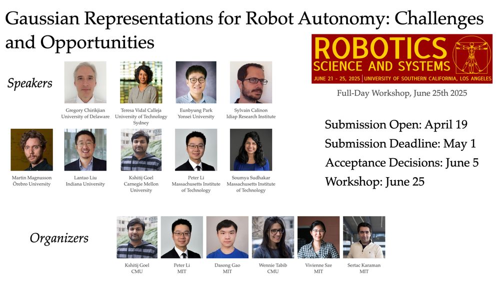 Workshop on "Gaussian Representations for Robot Autonomy: Challenges and Opportunities" at the University of Southern California, Los Angeles, USA.
