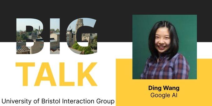 BIG talk: university of Bristol Interaction Group. Ding Wang Google AI
Picture of Ding Wang wearing a checked shirt