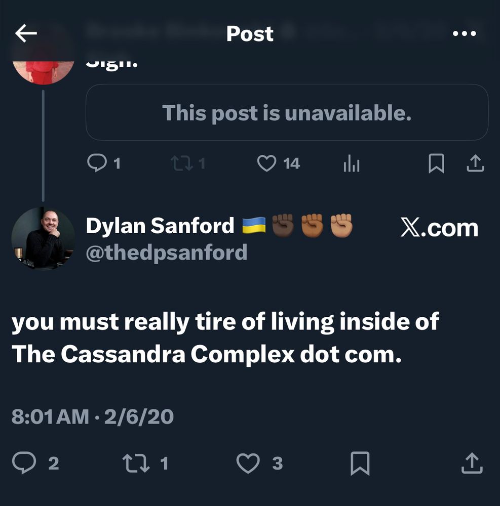 Screenshot of X (Twitter) exchange between myself and Brooke on 2/6/20 that reads “you must really tire of living inside of The Cassandra Complex dot com.”