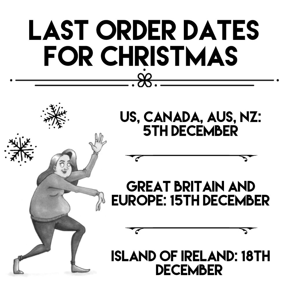 Image showing last Christmas order dates (Island Of Ireland:  December 18th, Great Britain:  December 15th, Europe:  December 15th, Rest Of World:  December 5th)