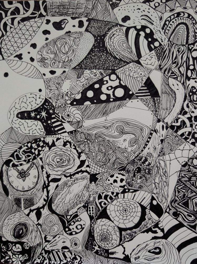 Flowering from my Mind, Jun 2025

Abstract pen and ink drawing with looping lines filled in with different shapes, lines, and detailing. Left sections include white stars, flowers, and vines against black fields, a diamond pattern, triangles with parallel lines, a set of constellations set in a shape that is like a bean, a rose surrounded by black thorny stems, an ornate clock set to 10:07, clouds, a loosely drawn vulture head, a ram skull, and a spiraling shape like a snail shell. Below and to the right of the shell, a flower with lines progressing from each petal and shape into a pattern like tangled yarn. A section reminiscent of the ocean is above that with a cutout like an octopus or a gaping maw of a fish. Swirling patterns, sets of parallel lines, keyboard patterns, and black and white circles are throughout. Some patterns to the right are animalistic, with shapes like animal skulls, a cluster of overlapping fish, a shark-like creature, a spider, several bird heads, a phoenix, a croc or mosasaur with open jaws, and a diamond shaped snake head. To the top right is a section like a finger print with sections around it having lunar, solar, and eye patterns, beside which is a mostly white area with black detailing reminiscent of an axolotl. In the center top is something like a black hourglass with white beads, below which is a beach scene, bold black and white patterns, and a white section broken into trapezoids with dots like rivets.