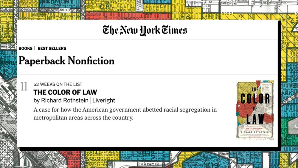 A graphic that is a screenshot of the The New York Times best seller list showing The Color of Law at number 11. The New York Times screenshot is imposed on a map background that is the cover for the Color of Law book.
