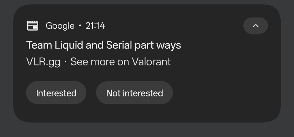 Google News notification for the vlr.gg breaking news article titled "Team Liquid and Serial part ways", which yours truly wrote.