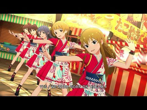 「アイドルマスター ミリオンライブ！ シアターデイズ」ゲーム内楽曲『BORN ON DREAM! ～HANABI☆NIGHT～』MV【アイドルマスター】