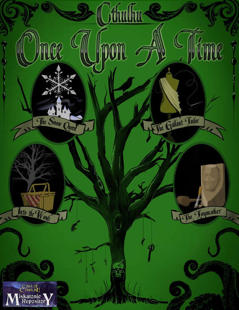 Did they live happily ever after?

Unlike in fairytales, Call of Cthulhu scenarios may have a happy ending, but there are often some unseen, horrible consequences.
"Cthulhu Once Upon A Time" showcases this to perfection.

It´s a collaboration by a team of well-known, dare we say celebrities?,,  Miskatonic Repository authors (Rina Haenze, John Hedge, Matt "Doc" Tracey, and Heather Ashcraft) 
Ordinarily, we try to spread out our attention to benefit as many different authors as possible, so even though two of the four contributors have already featured in a review, the concept of COUAT is so unique that it deserves a spot anyway. 

Fairytales in a Mythos setting are presented over the course of 4 scenarios, taking up 44 pages with 8 pre-generated Investigators, which can be used indiscriminately in the 4 scenarios. This is a fantastic idea, but do note that the sheets used are based on Cthulhu Dark Ages, so some skills may be a little different than what you are used to, but it's not too hard to get by without that particular sourcebook.

The idea is brilliant, and while the execution is not quite as sharp, detailed, and precise as we would have liked, it is such an interesting take that we can't help but love it.
Some Keeper work is required to really make the 4 fairytales shine, but for a Keeper who doesn't mind putting in a little effort, this is a fantastic way to take Call of Cthulhu off the beaten path!

The collection is worth the $12.99 for the read through alone, so do give it a look:
https://tinyurl.com/28w86e7z

#CallofCthulhu #TTRPG #MiskatonicRepository #Chaosium