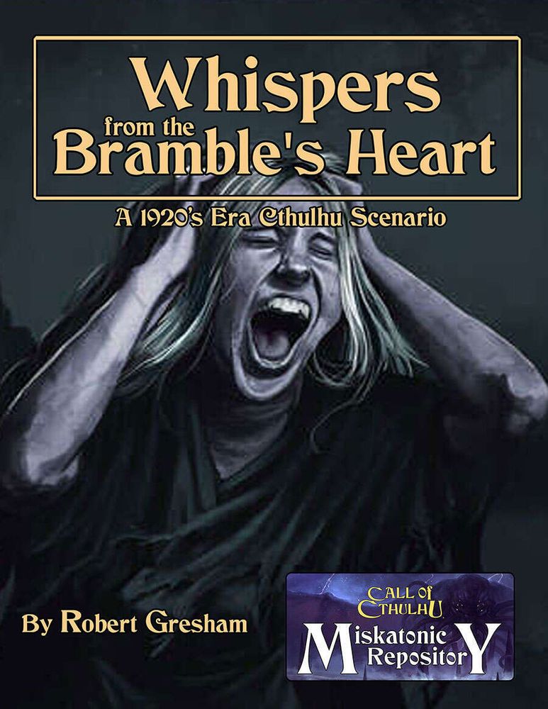 Would you like a juicy berry?

Robert Gresham shared his "Whispers from the Bramble´s Heart" with us, and after spending an evening playing it, eating raspberries will never be the same again!

The lovely cover by Eric Pommer drew us in and is a nice preview for this 32-page scenario. A classical era game, intended for August 1925, taking place in Gresham Oregon.
The late summer berry harvest presents a recipe ripe for disaster, tasking Investigators to save not only the town of Gresham but potentially also Portland, and who knows maybe the entirety of Oregon...

Intended for 3-4 Investigators, the scenario includes several suggestions on how to involve a group of players, but unfortunately does not include pre-made Investigators. We ran it with 5 players and didnt feel it upset the balance.
In our opinion it's suitable for all players perhaps with the exception of those suffering from Fructophobia.

The scenarios presentation is a respectful homage to the classic Chaosium style, supported by thematic lovely page borders.
It's easy to read and follow with well written suggestions on pacing, alternate avenues of investigation, potential outcome of the Investigators meddling and inspiration for follow up on the scenarios conclusion. This can potentially be used to build a small campaign around.

Do spend the $4.99 and discover why we are not going to eat raspberries any time soon!
https://tinyurl.com/447wzjz5

#CallofCthulhu #TTRPG #MiskatonicRepository #Chaosium