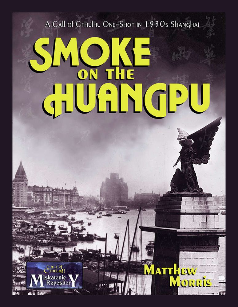 Would you care for a pipe of opium?

Cancelations for a game night happen from time to time, and our group is not immune to it either.
Fortunately, scenarios intended for a Keeper and 1-2 players exist, and Matthew Morris´ "Smoke on the Hungpu" was a godsend for this weekend as we found ourselves with a diminished group. 
The scenario does include 4 pre-made Investigators, so it's also possible to run it at a higher playcount.

1930s Shanghai is an excellent setting for a Call of Cthulhu adventure. It´s hodgepodge of overlapping jurisdictions in a rapidly growing cosmopolitan with many active groups, legal as well as illegal, creates a chaotic ambience well suited to keep Investigators on their toes. Just make sure they steer clear of the opium dens.

The scenario was smooth to prepare and run due to the clear instructions, perfect handouts, and carefully curated information about China and Shanghai. It felt like the 32 pages contained more information than should be possible, and non-Euclidean geometry might have been used in its creation.
The provided soundtrack is an amazing touch to set the tone for each scene. If only more authors did this. 

This is clearly a labour of love from Matt, and his extensive research and dedication are evident throughout the scenario. 

After an intense playthrough, our group highly recommends it, and $4.99 is money well spent on this! 
Grab your copy here:
https://www.drivethrurpg.com/en/product/493682/smoke-on-the-huangpu-a-1930s-one-shot-in-old-shanghai?affiliate_id=629746

#CallofCthulhu #TTRPG #MiskatonicRepository #Chaosium