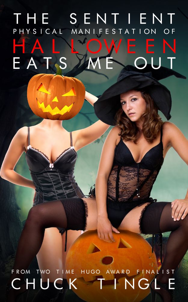 ladybuck dressed as sexy witch sitting on a pumpkin on the left, on the right is a ladybuck in lingerie with a jack o lantern head. title of book is THE SENTIENT PHYSICAL MANIFESTATION OF HALLOWEEN EATS ME OUT