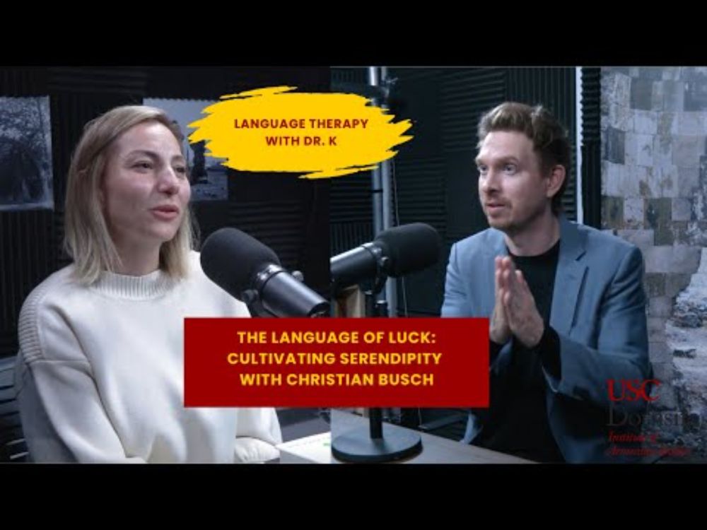 The Language of Luck: Cultivating Serendipity with Christian Busch