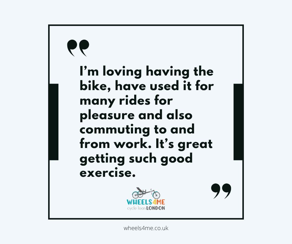 "I'm loving having the bike, have used it for many rides for pleasure and also commuting to and from work. It's great getting such good exercise."