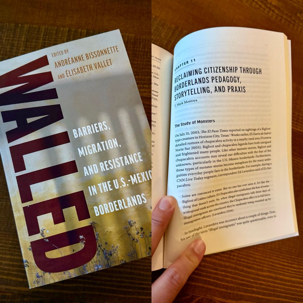 A photo of the book “Walled: Barriers, Migration, and Resistance in the US-Mexico Borderlands” and a photo of my chapter 