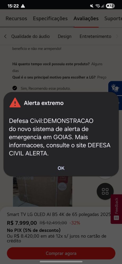 Print de celular mostrando um pop up de emergência com o seguinte texto

⚠️Alerta extremo

Defesa Civil:DEMONSTRACAO do novo sistema de alerta de emergencia em GOIAS. Mais informacoes, consulte o site DEFESA CIVIL ALERTA.

Ok