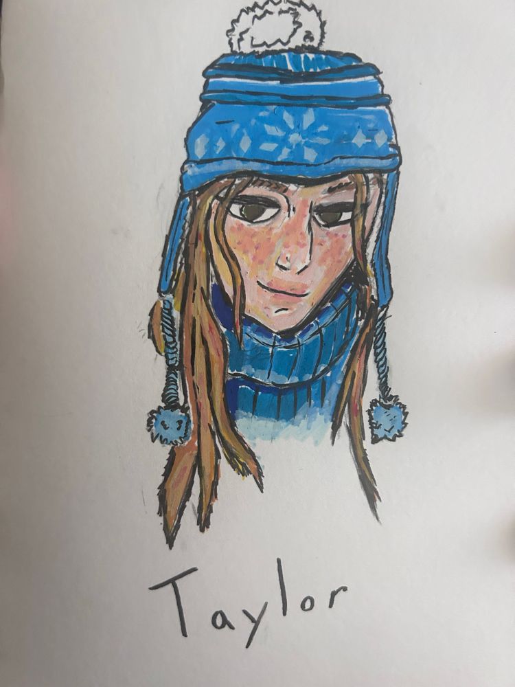 Acrylic marker illustration of Taylor in a blue sweater and winter hat. She’s so cute!