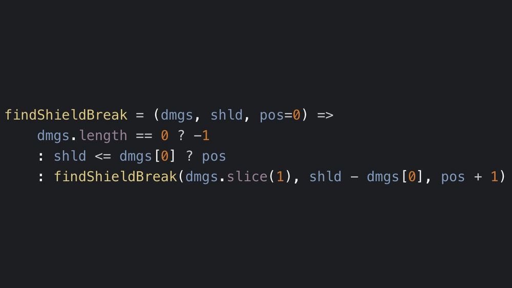 findShieldBreak = (dmgs, shld, pos=0) =>
    dmgs.length == 0 ? -1
    : shld <= dmgs[0] ? pos
    : findShieldBreak(dmgs.slice(1), shld - dmgs[0], pos + 1)
