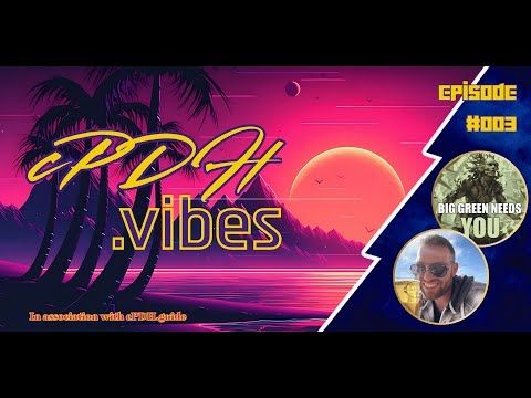 cPDH.vibes Podcast - Episode #003 - Turn Zero
