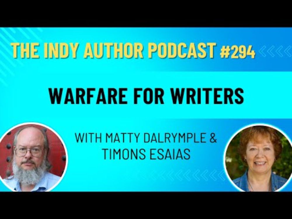 Warfare for Writers with Timons Esaias - #294