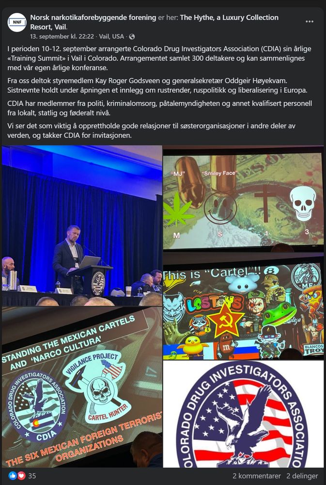 I perioden 10-12. september arrangerte Colorado Drug Investigators Association (CDIA) sin årlige «Training Summit» i Vail i Colorado. Arrangementet samlet 300 deltakere og kan sammenlignes med vår egen årlige konferanse. 
Fra oss deltok styremedlem Kay Roger Godsveen og generalsekretær Oddgeir Høyekvam. Sistnevnte holdt under åpningen et innlegg om rustrender, ruspolitikk og liberalisering i Europa. 
CDIA har medlemmer fra politi, kriminalomsorg, påtalemyndigheten og annet kvalifisert personell fra lokalt, statlig og føderalt nivå. 
Vi ser det som viktig å opprettholde gode relasjoner til søsterorganisasjoner i andre deler av verden, og takker CDIA for invitasjonen.