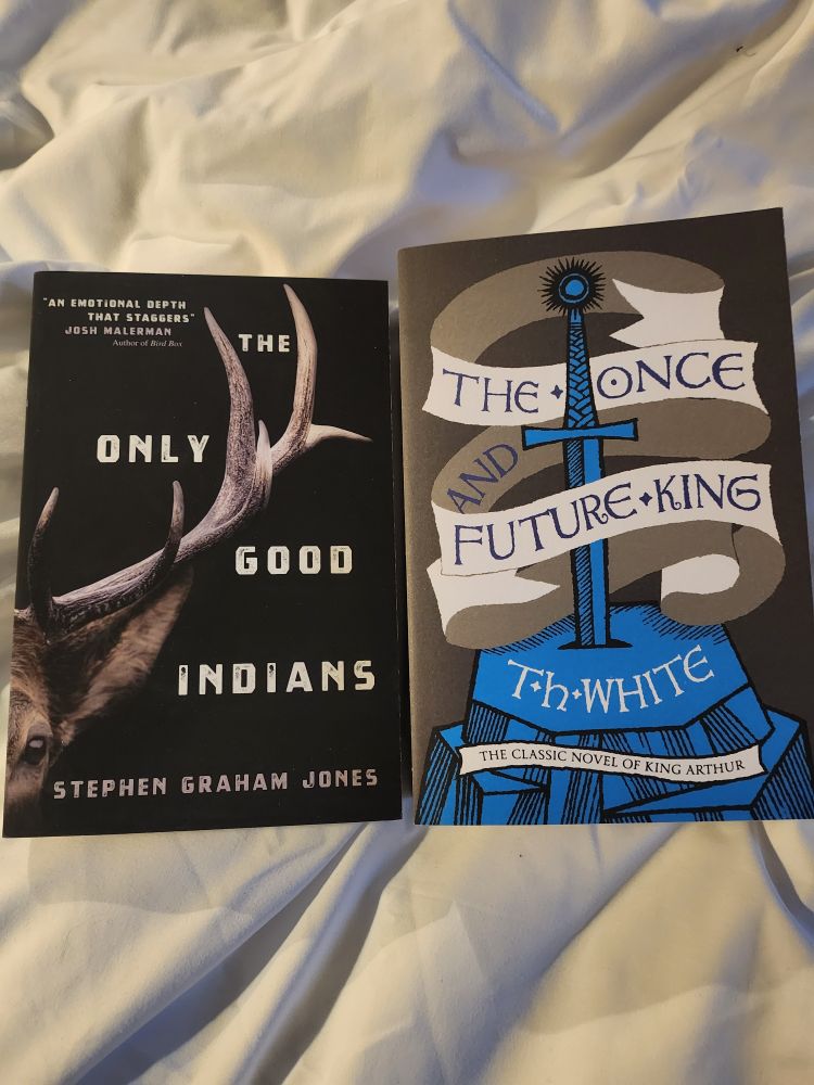 two books, the only good indians and the once and future king